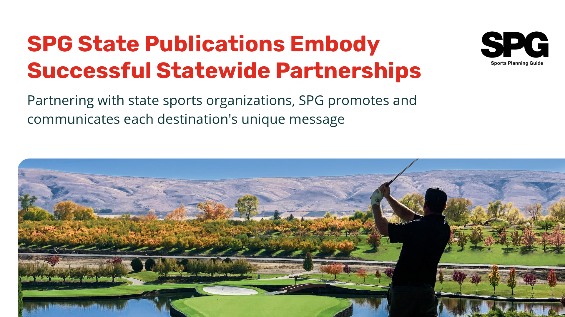 SPG State Publications Embody Successful Statewide Partnerships