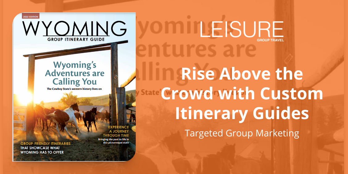 Rise Above the Crowd with Custom Itinerary Guides