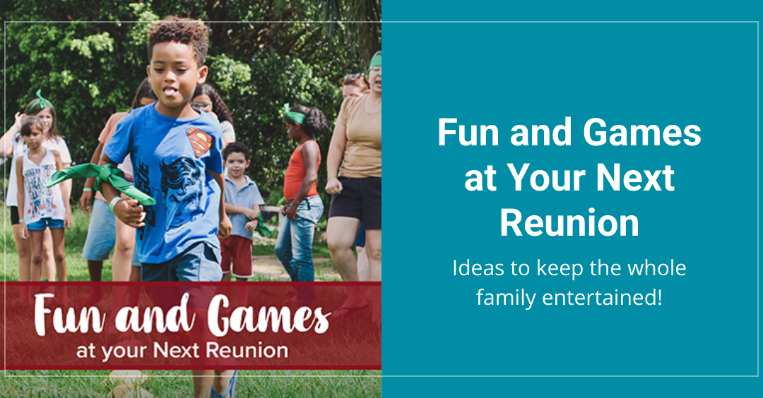 Fun and Games at Your Next Reunion Guide
