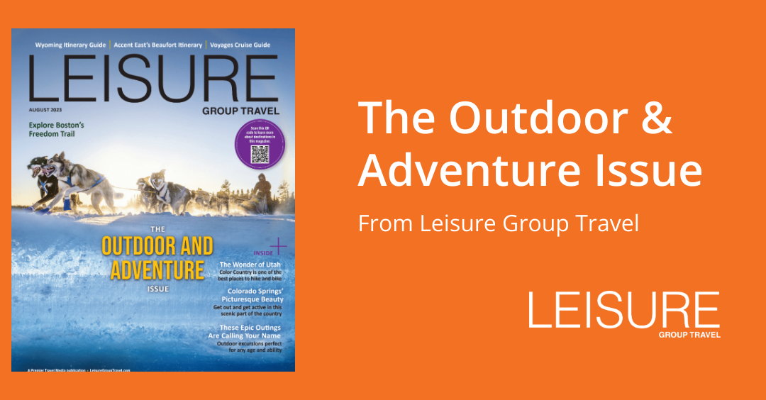 Leisure Group Travel Outdoor and Adventure Issue