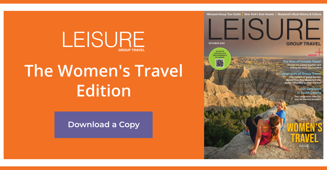 Leisure Group Travel’s Women in Travel Issue