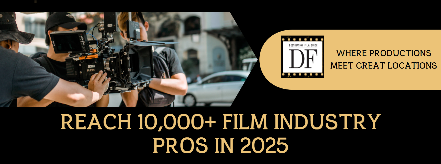 Destination Film Guide Opportunities for 2025