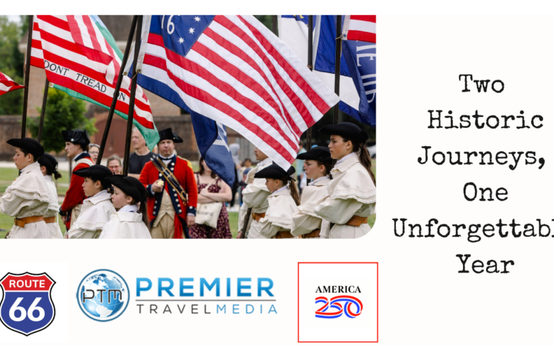 Premier Travel Media Unveils Dual Guides for America’s 250th and Route 66 Centennial