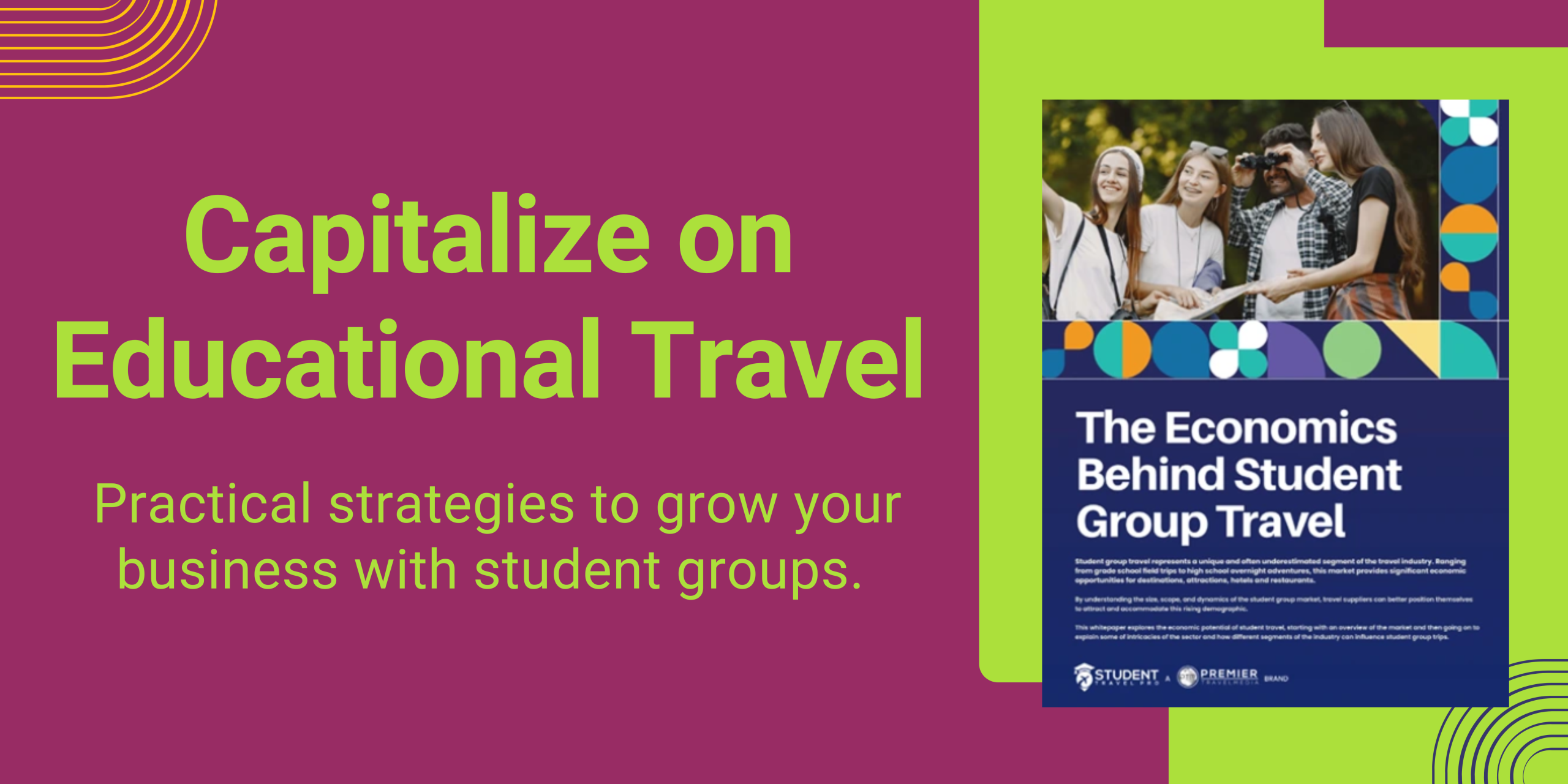 The Booming Market of Student Group Travel: Free Whitepaper