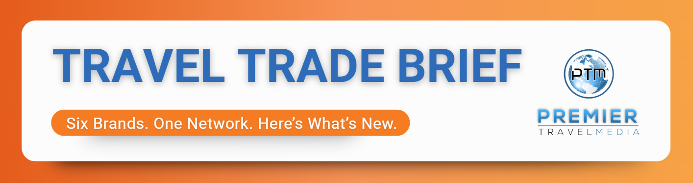 Announcing Travel Trade Brief: PTM’s New Quarterly Newsletter
