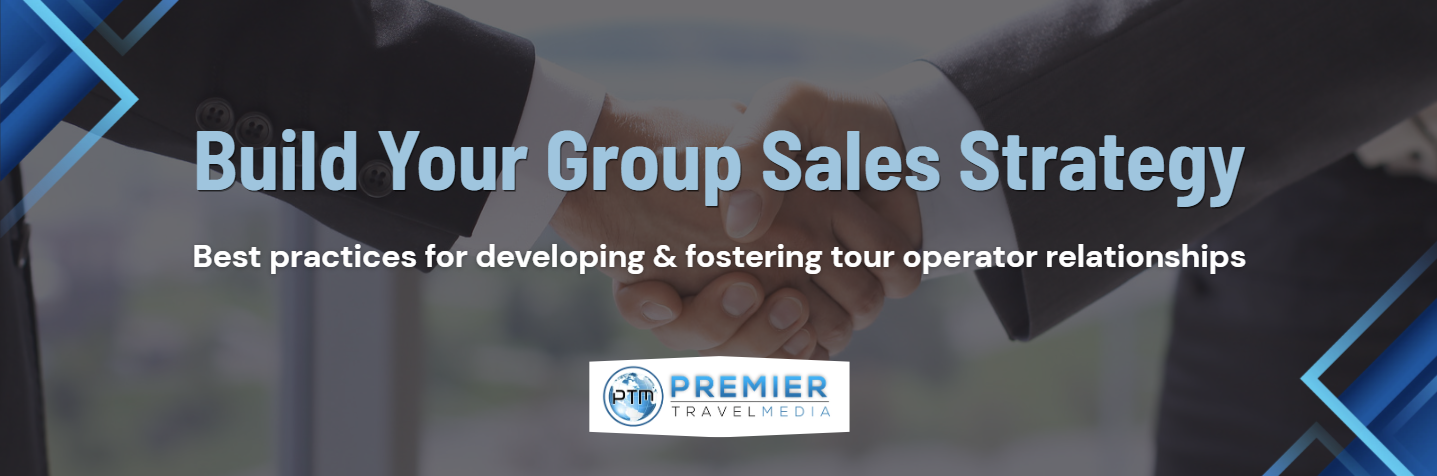 Building a Group Sales Strategy: A Supplier Guide’s