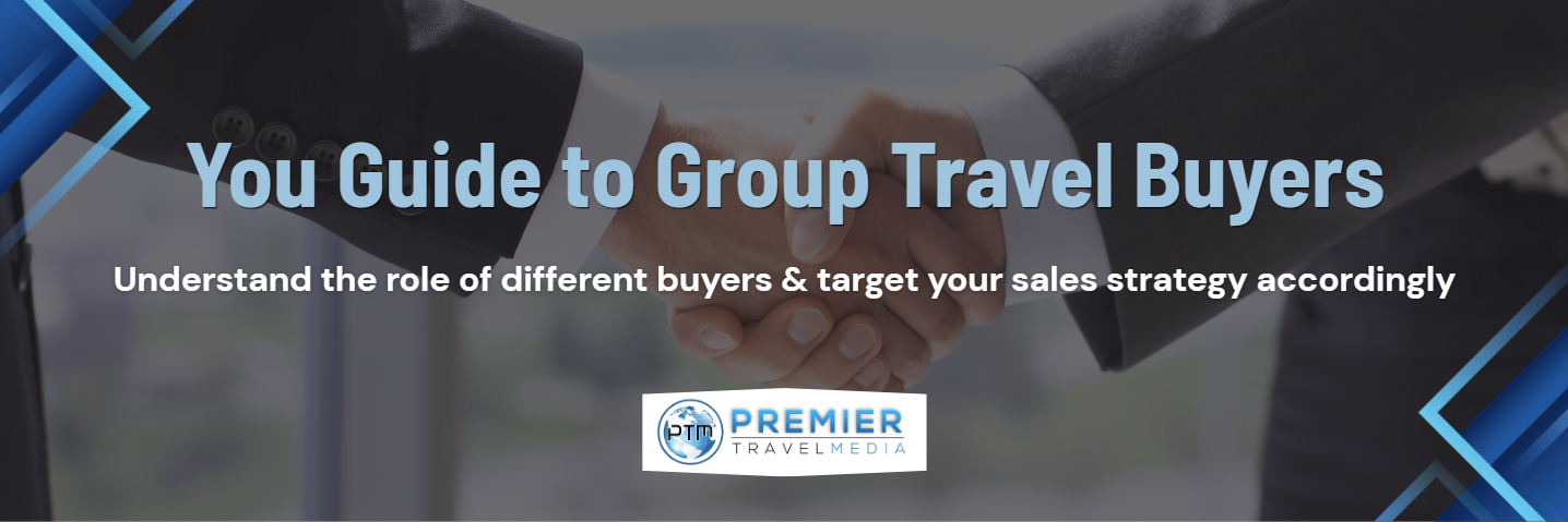 Types of Group Travel Buyers: A Supplier’s Guide
