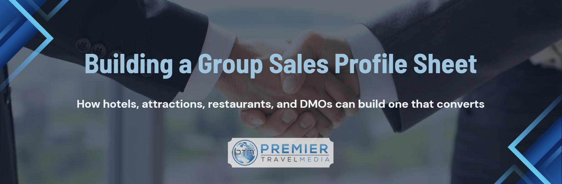 6 Tips for Building the Ideal Group Sales Profile Sheet