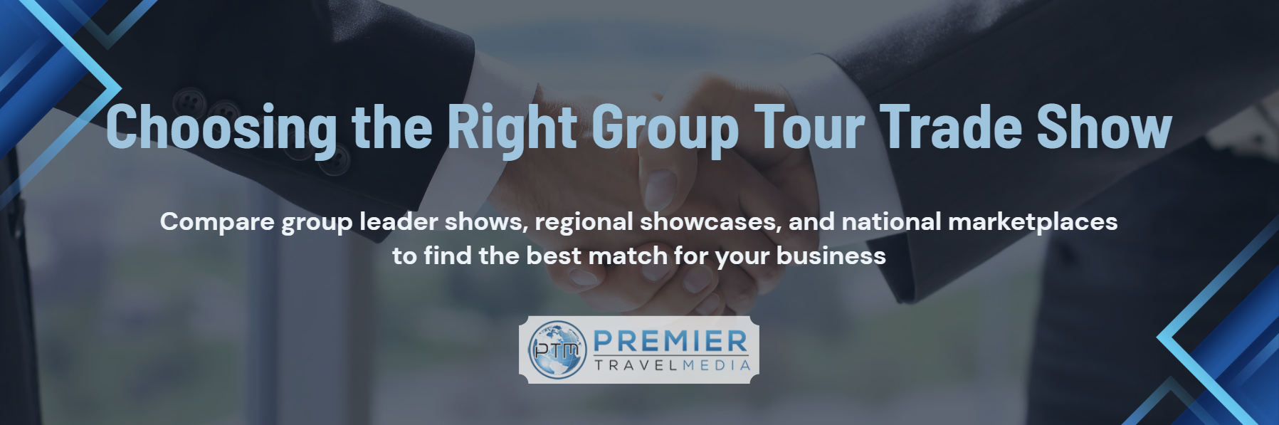How to Choose the Right Group Tour Trade Show