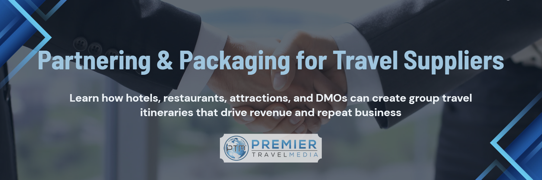 Partnering & Packaging for Group Travel Suppliers