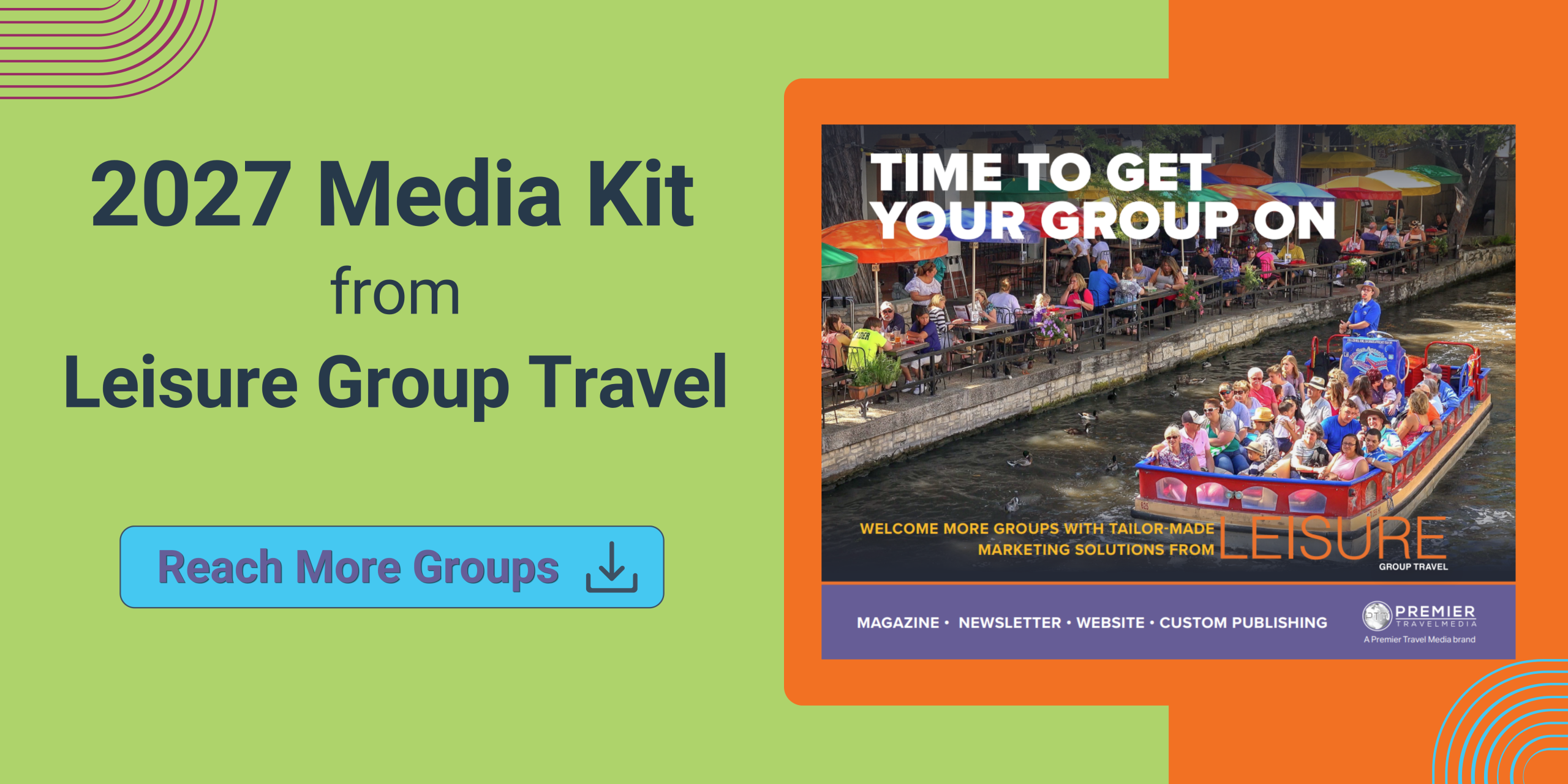 Leisure Group Travel’s 2027 Media Kit