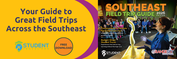 The 2026 Southeast Field Trip Guide From Student Travel Pro